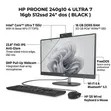 New HP ProOne 240 G10 All-in-One: Intel Core Ultra 7, 16GB RAM, 512GB SSD - 3
