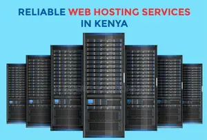 Reliable Web Hosting Services in Kenya