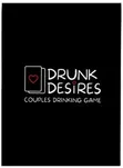 Drunk Desires Card Game - 1