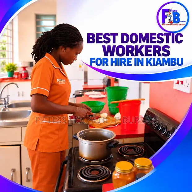 Domestic Workers for Hire in Kiambu - Fiftess - 1